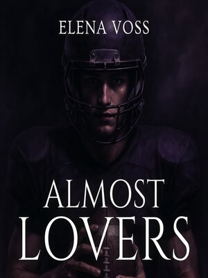 cover image of Almost Lovers